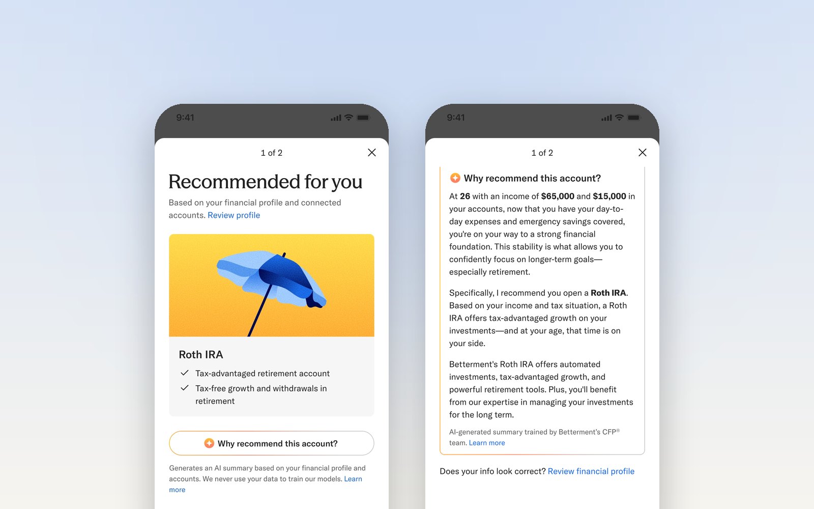Betterment app screens: the home page, a recommended Roth IRA, and its AI explanation